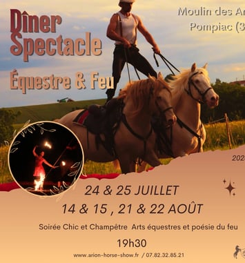 Dîner-Spectacle Équestre & Arts du Feu – Moulin des Arts