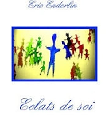 Eclats de Soi — lecture de poésie par Eric Enderlin