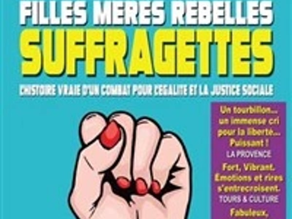 Filles Mères Rebelles Suffragettes